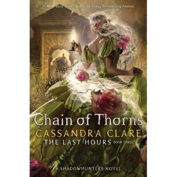 Chain of Thorns -- Cassandra Clare - Picture 1 of 1